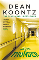 House of Thunder - A psychological thriller of masterful suspense (Koontz Dean)(Paperback / softback)