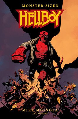 Monster-Sized Hellboy (Mignola Mike)(Pevná vazba)