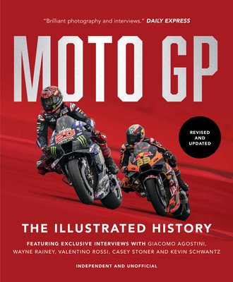 Motogp: The Illustrated History (Scott Michael)(Pevná vazba)