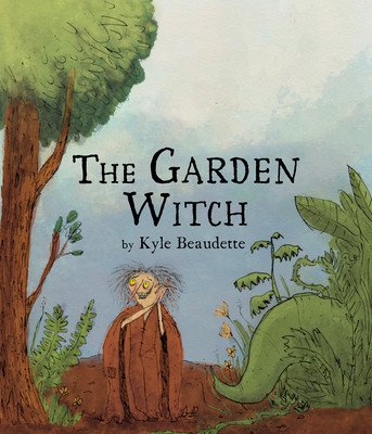 The Garden Witch (Beaudette Kyle)(Pevná vazba)