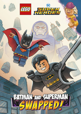 Batman and Superman: Swapped! (Lego DC Comics Super Heroes Chapter Book #1) (Hamilton Richard Ashley)(Pevná vazba)