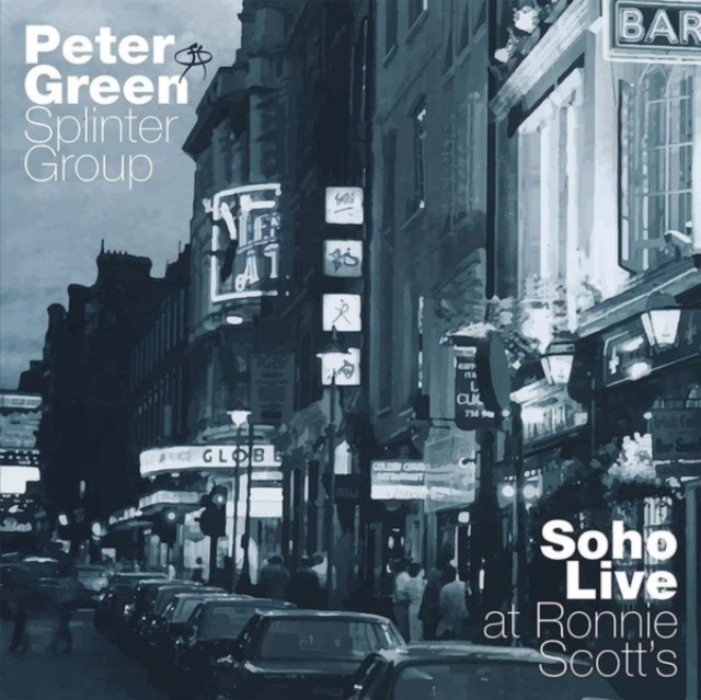 Soho live (Peter Green Splinter Group) (Vinyl / 12