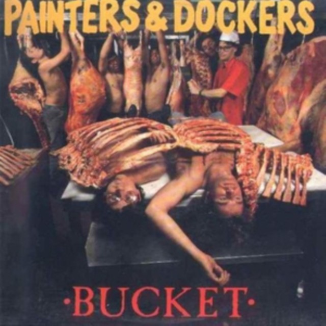 Bucket (Painters & Dockers) (Vinyl / 12