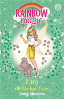 Rainbow Magic: Etta the Elephant Fairy - The Endangered Animals Fairies Book 1 (Meadows Daisy)(Paperback / softback)