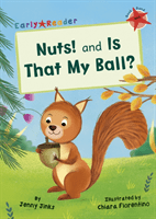 Nuts! and Is That My Ball? - (Red Early Reader) (Jinks Jenny)(Paperback / softback)