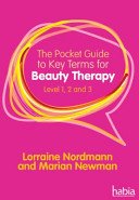 Pocket Guide to Key Terms for Beauty Therapy - Level 1, 2 and 3 (Newman Marian (Industry Nail Expert))(Paperback / softback)