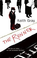 Runner (Gray Keith)(Paperback / softback)