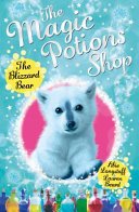 Magic Potions Shop: The Blizzard Bear (Longstaff Abie)(Paperback / softback)