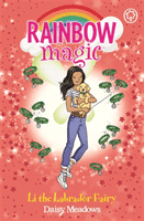Rainbow Magic: Rainbow Magic: Li the Labrador Fairy - Puppy Care Fairies Book 1 (Meadows Daisy)(Paperback / softback)