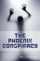 Phoenix Conspiracy (Chapman Mary)(Paperback / softback)