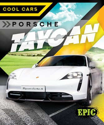 Porsche Taycan (Adamson Thomas K.)(Library Binding)