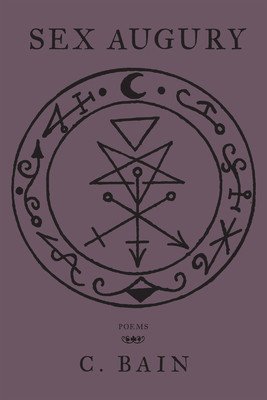 Sex Augury (Bain C.)(Paperback)