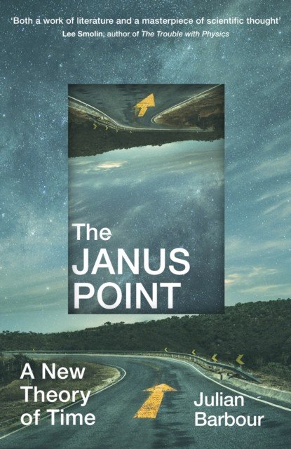 Janus Point - A New Theory of Time (Barbour Julian)(Paperback / softback)