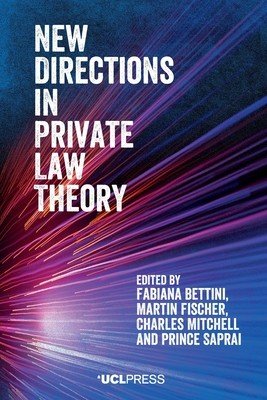 New Directions in Private Law Theory (Bettini Fabiana)(Paperback)