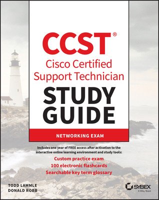 CCST Cisco Certified Support Technician Study Guide: Networking Exam (Lammle Todd)(Paperback)