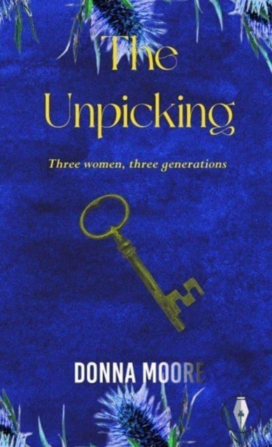Unpicking (Moore Donna)(Paperback / softback)