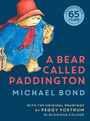 Bear Called Paddington (Bond Michael)(Pevná vazba)