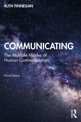 Communicating: The Multiple Modes of Human Communication (Finnegan Ruth)(Paperback)