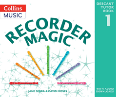 Recorder Magic: Descant Tutor Book 1 (Sebba Jane)(Paperback / softback)