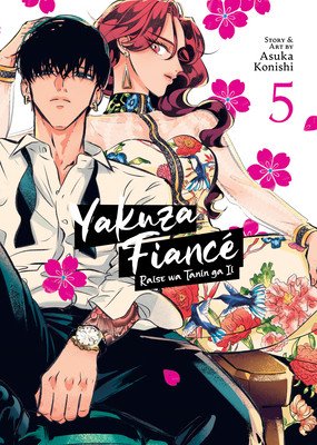 Yakuza Fianc Raise Wa Tanin Ga II Vol. 5 (Konishi Asuka)(Paperback)