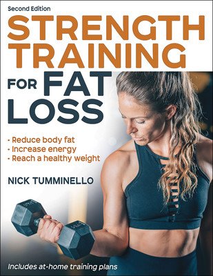 Strength Training for Fat Loss (Tumminello Nick)(Paperback)
