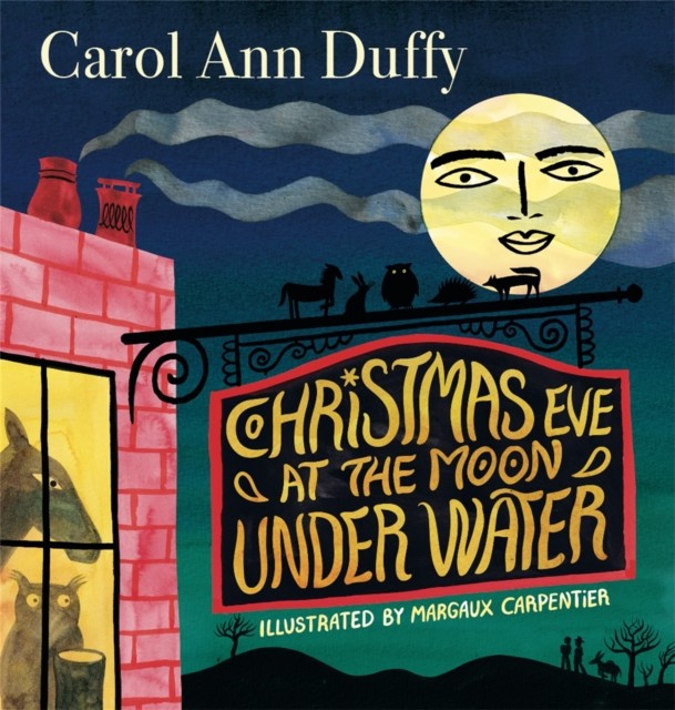 Christmas Eve at the Moon Under Water (Duffy Carol Ann)(Pevná vazba)