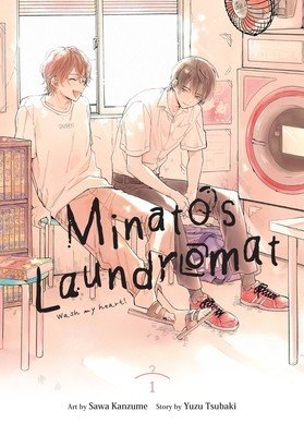 Minato's Laundromat, Vol. 1 (Tsubaki Yuzu)(Paperback)