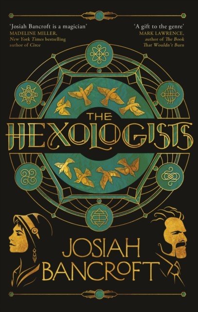 Hexologists (Bancroft Josiah)(Paperback / softback)