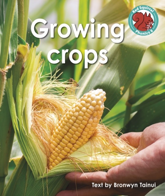 Growing crops (Tainui Bronwyn)(Paperback / softback)