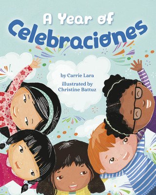 A Year of Celebraciones (Lara Carrie)(Pevná vazba)