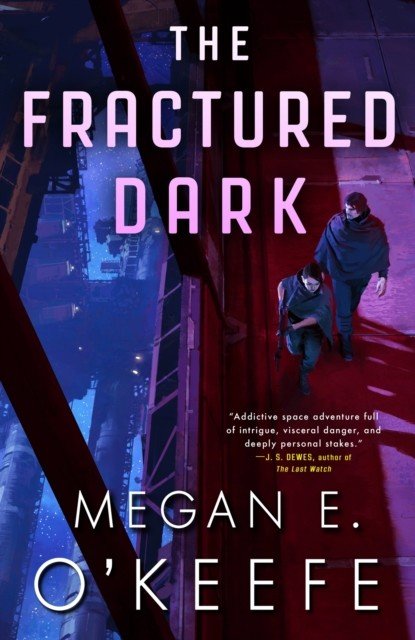 Fractured Dark (O'Keefe Megan E.)(Paperback / softback)