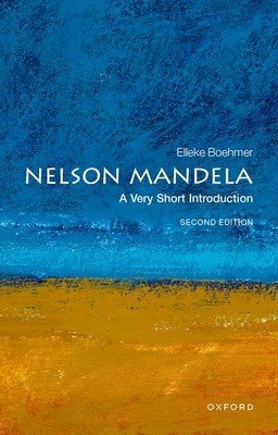 Nelson Mandela: A Very Short Introduction (Boehmer Elleke)(Paperback)
