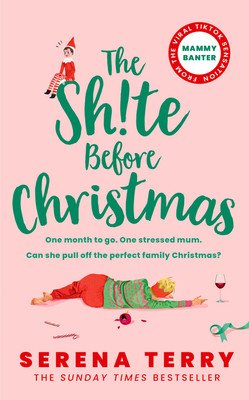 The Sh!te Before Christmas (Terry Serena)(Paperback)