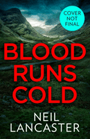 Blood Runs Cold (Lancaster Neil)(Paperback / softback)