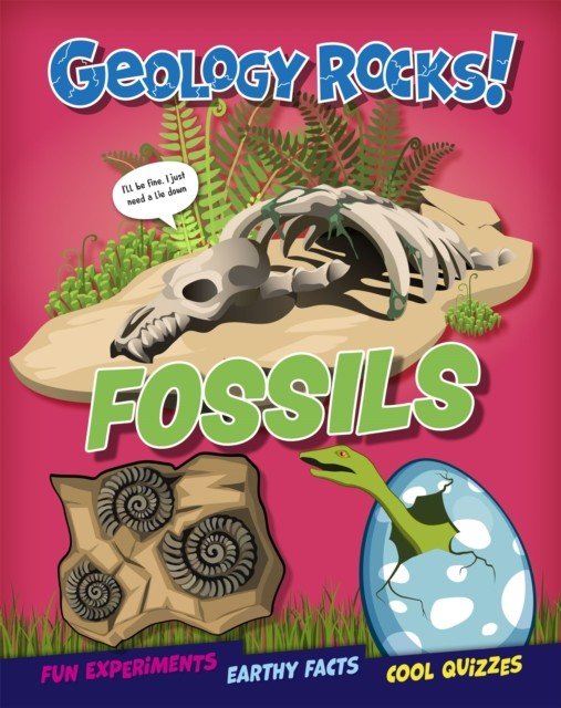 Geology Rocks!: Fossils (Howell Izzi)(Paperback / softback)