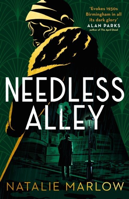 Needless Alley - The critically acclaimed noir crime debut (Marlow Natalie)(Paperback / softback)