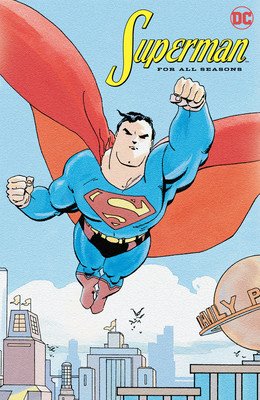 Superman for All Seasons (Loeb Jeph)(Paperback)