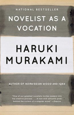 Novelist as a Vocation (Murakami Haruki)(Paperback)