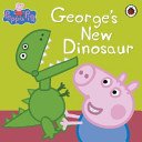 Peppa Pig: George's New Dinosaur (Peppa Pig)(Paperback / softback)
