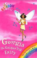 Rainbow Magic: Georgia The Guinea Pig Fairy - The Pet Keeper Fairies Book 3 (Meadows Daisy)(Paperback / softback)