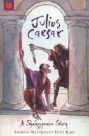 A Shakespeare Story: Julius Caesar (Matthews Andrew)(Paperback / softback)