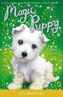 Magic Puppy: A Forest Charm (Bentley Sue)(Paperback / softback)