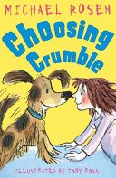 Choosing Crumble (Rosen Michael)(Paperback / softback)