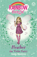 Rainbow Magic: Heather the Violet Fairy - The Rainbow Fairies Book 7 (Meadows Daisy)(Paperback / softback)