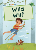 Wild Wilf - (Green Early Reader) (Jinks Jenny)(Paperback / softback)