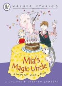 Mia's Magic Uncle (MacLeod Lindsay)(Paperback / softback)