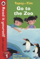 Topsy and Tim: Go to the Zoo - Read it yourself with Ladybird - Level 1 (Adamson Jean)(Paperback / softback)