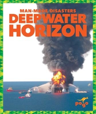 Deepwater Horizon (Brooks Bethea Nikole)(Pevná vazba)