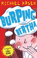 Burping Bertha (Rosen Michael)(Paperback / softback)