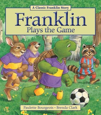 Franklin Plays the Game (Bourgeois Paulette)(Paperback)
